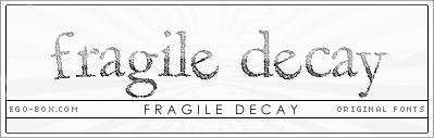 Fragile Decay Grunge Font