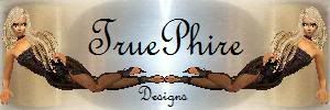 TruePhire Designs