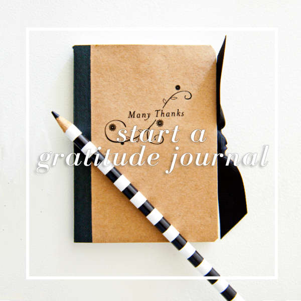 Start a Gratitude Journal