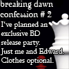 breaking dawn confession #2 Pictures, Images and Photos