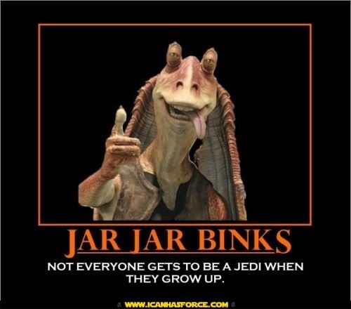 jar jar binks - not a jedi Pictures, Images and Photos
