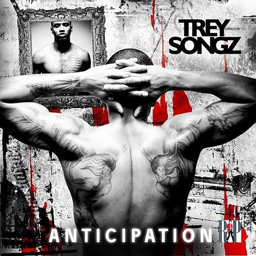 trey songz anticipation # dopetracks it would be you does