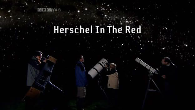 The Sky At Night   Herschel in the Red (6 April 2009)[PDTV(XviD)] preview 0