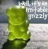 No irritable grizzly